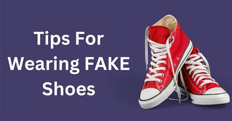 is it okay to wear fake shoes|should i buy a fake shoes.